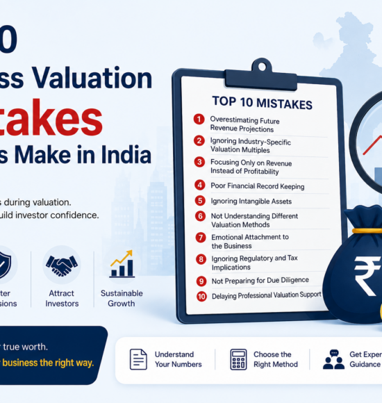 Top 10 Business Valuation Mistakes Founders Make in India